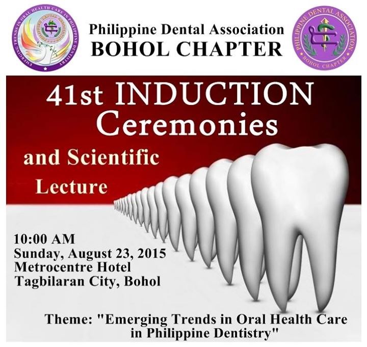 Bohol Dental Chapter 41st INDUCTION CEREMONIES